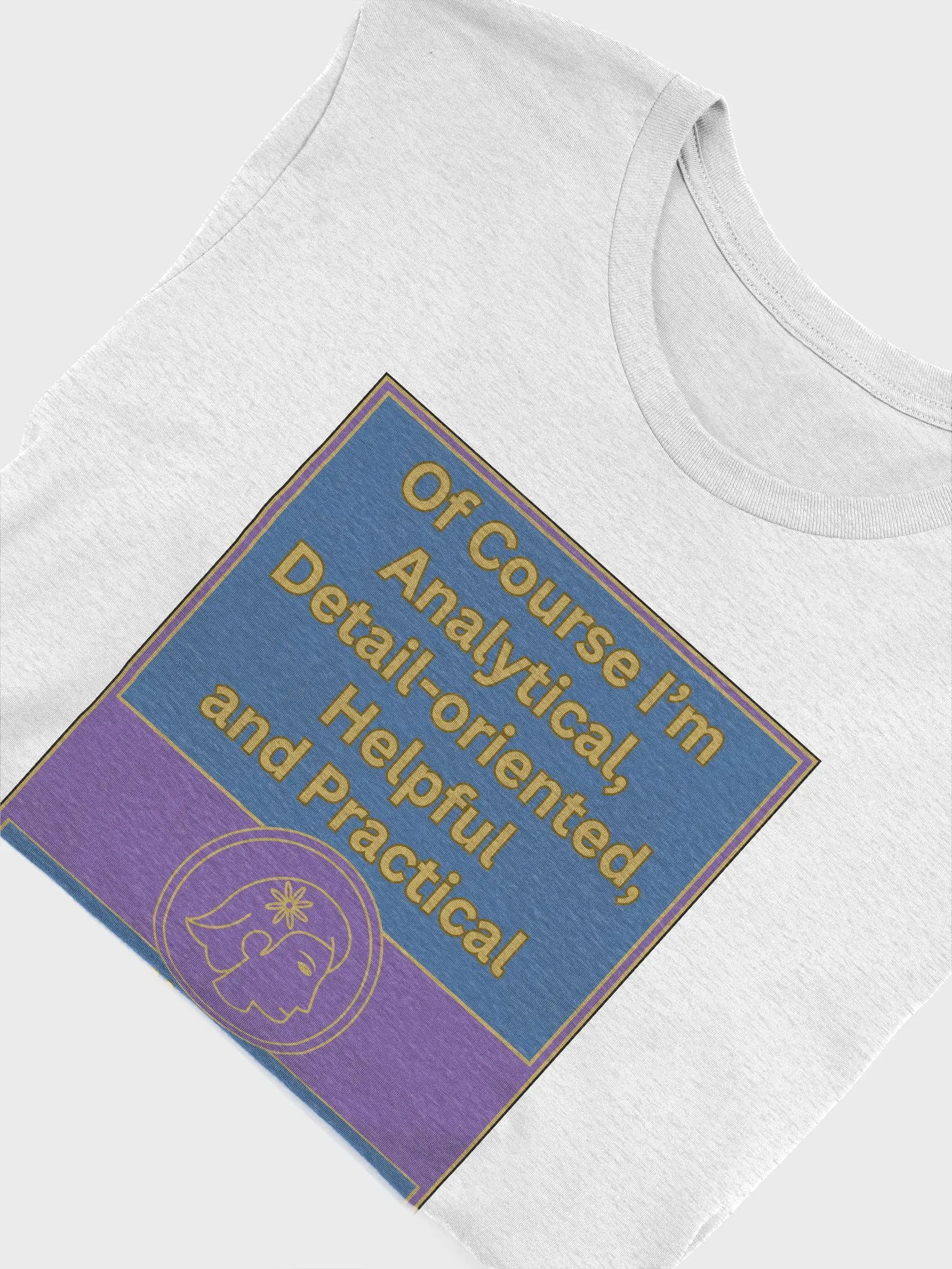Of Course I’m Virgo Zodiac Sign T-Shirt, Zodiac Sign Vibes T-Shirt, Virgo T-Shirt, Astrological T-shirt product image (5)