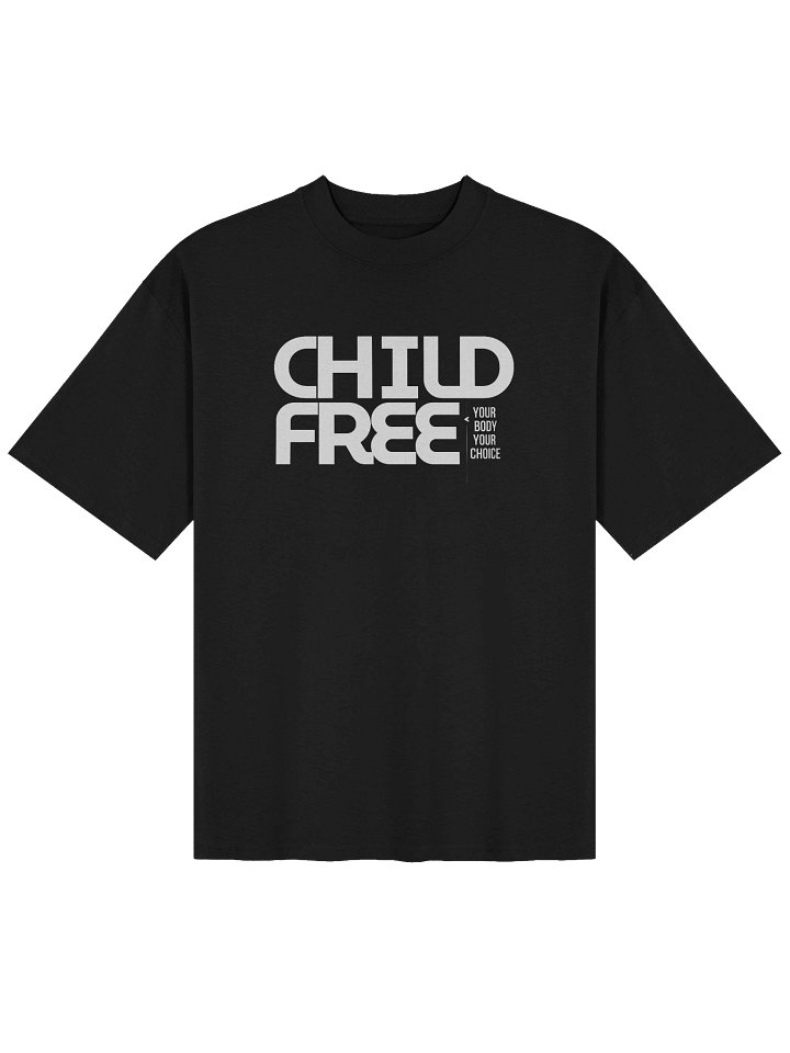 Childfree. Oversized T-Shirt product image (1)