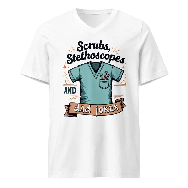 Stylish Scrubs & Dad Jokes V-neck tee product image (1)