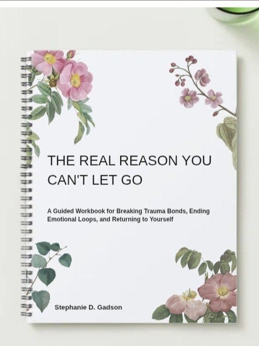 The Real Reason You Can't Let Go: A Guided Workbook for Breaking Trauma Bonds, Ending Emotional Loops, and Returning to Yourself product image (1)