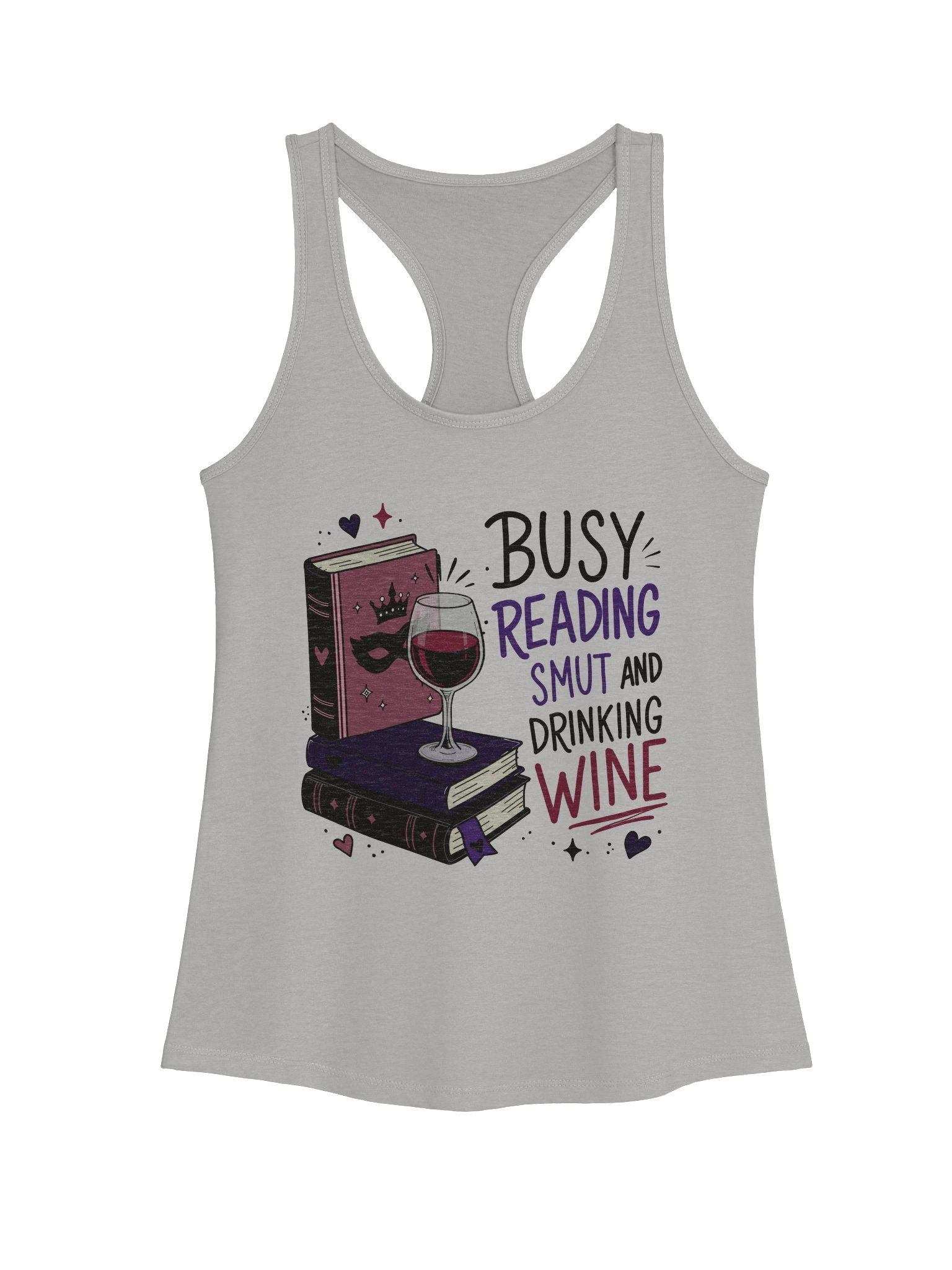 Busy Reading Smut & Drinking Wine (Racer Back Tank) product image (7)