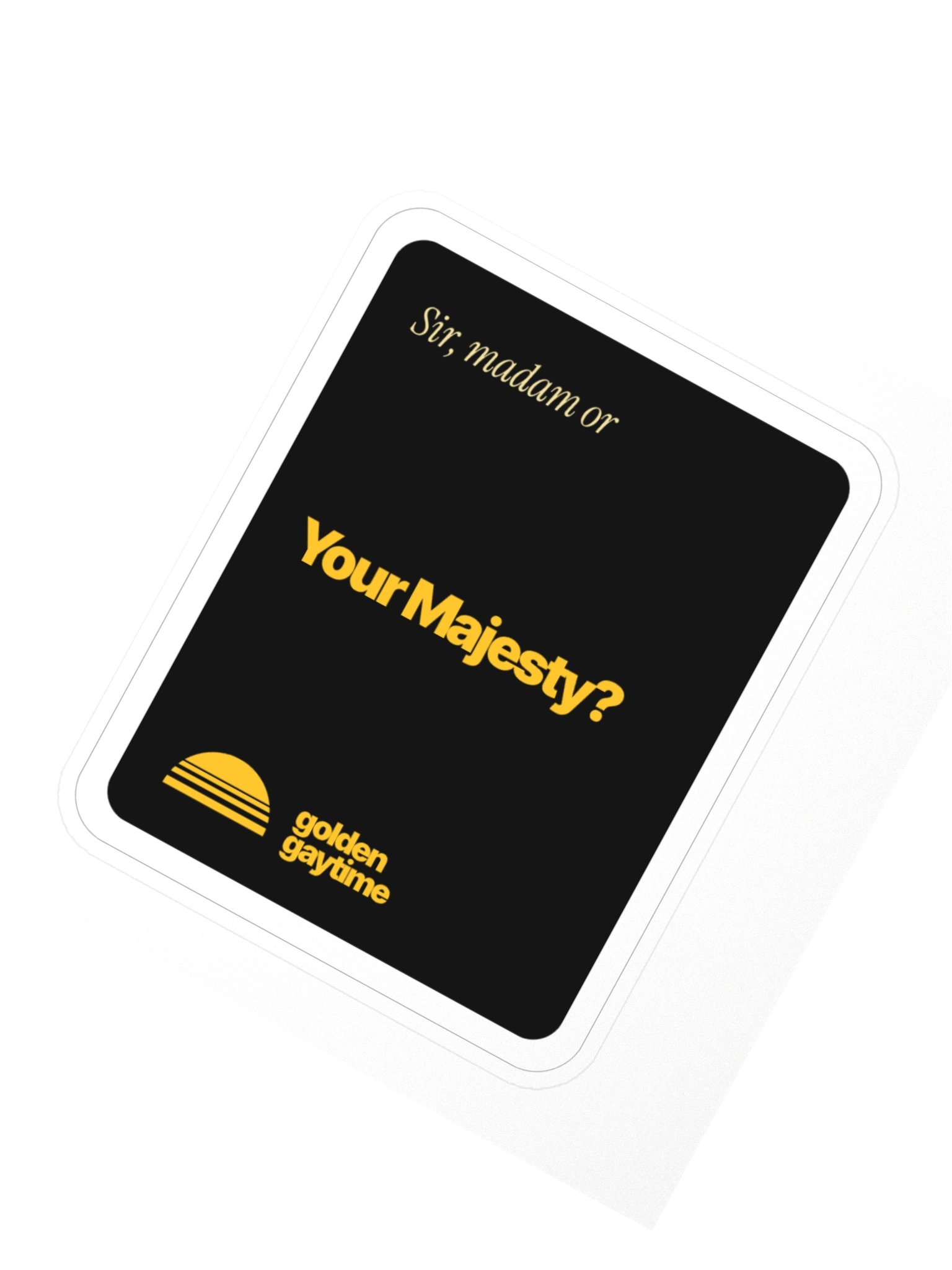 Your Majesty Sticker product image (2)