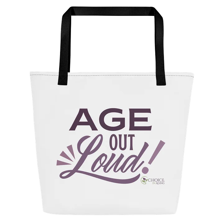 Sublicolor Tote Bag - "Age Out Loud" product image (1)