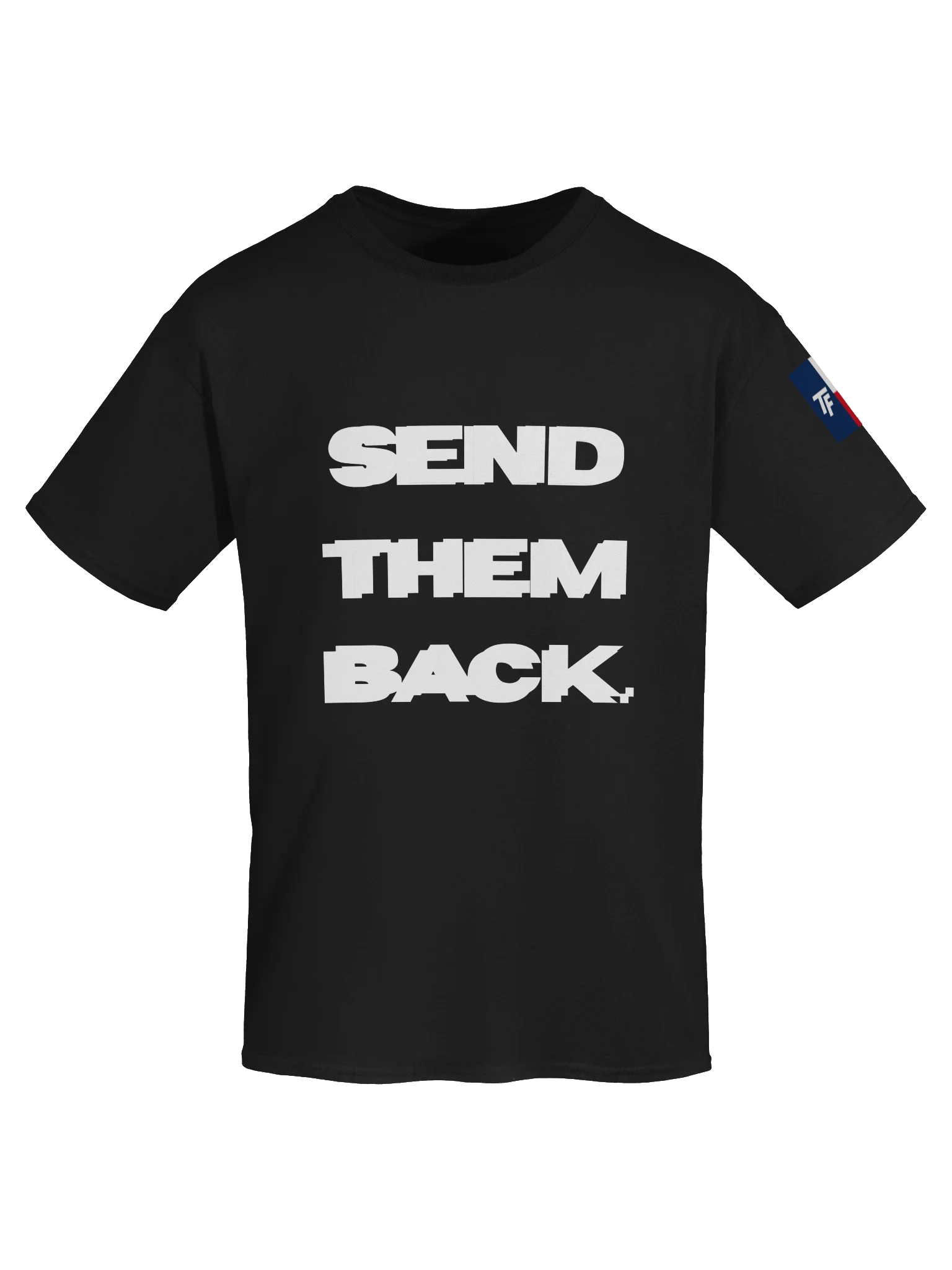 Send Them Back Tee - Glitch product image (25)