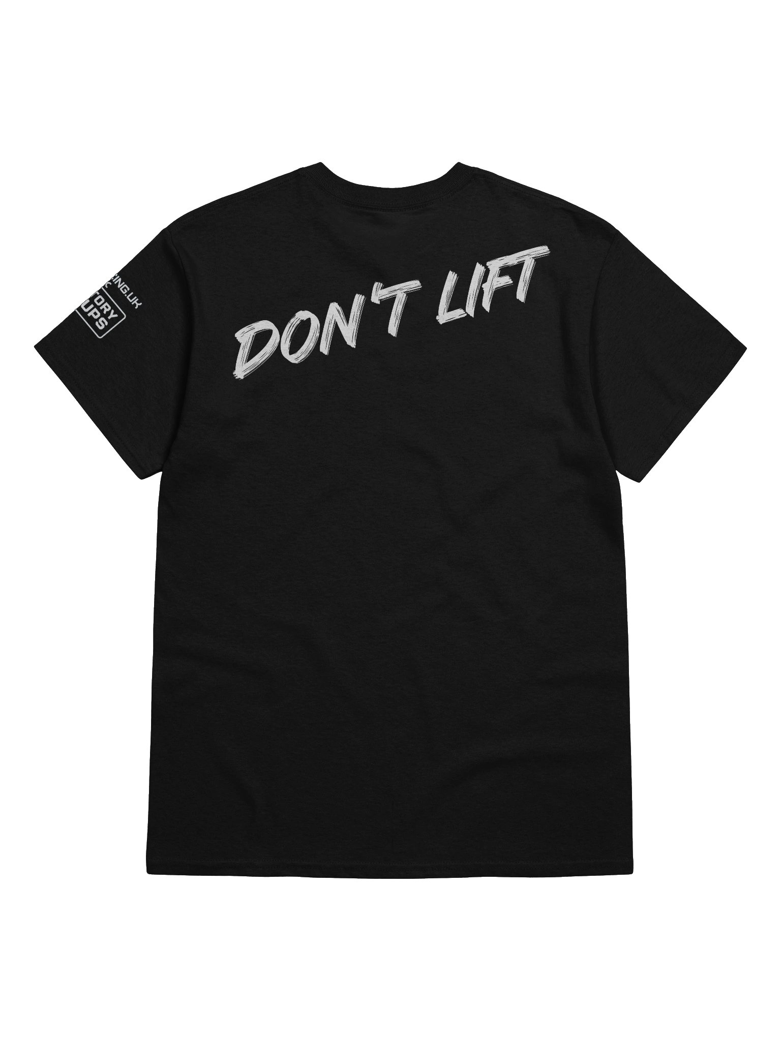 Don't Lift Tee product image (42)