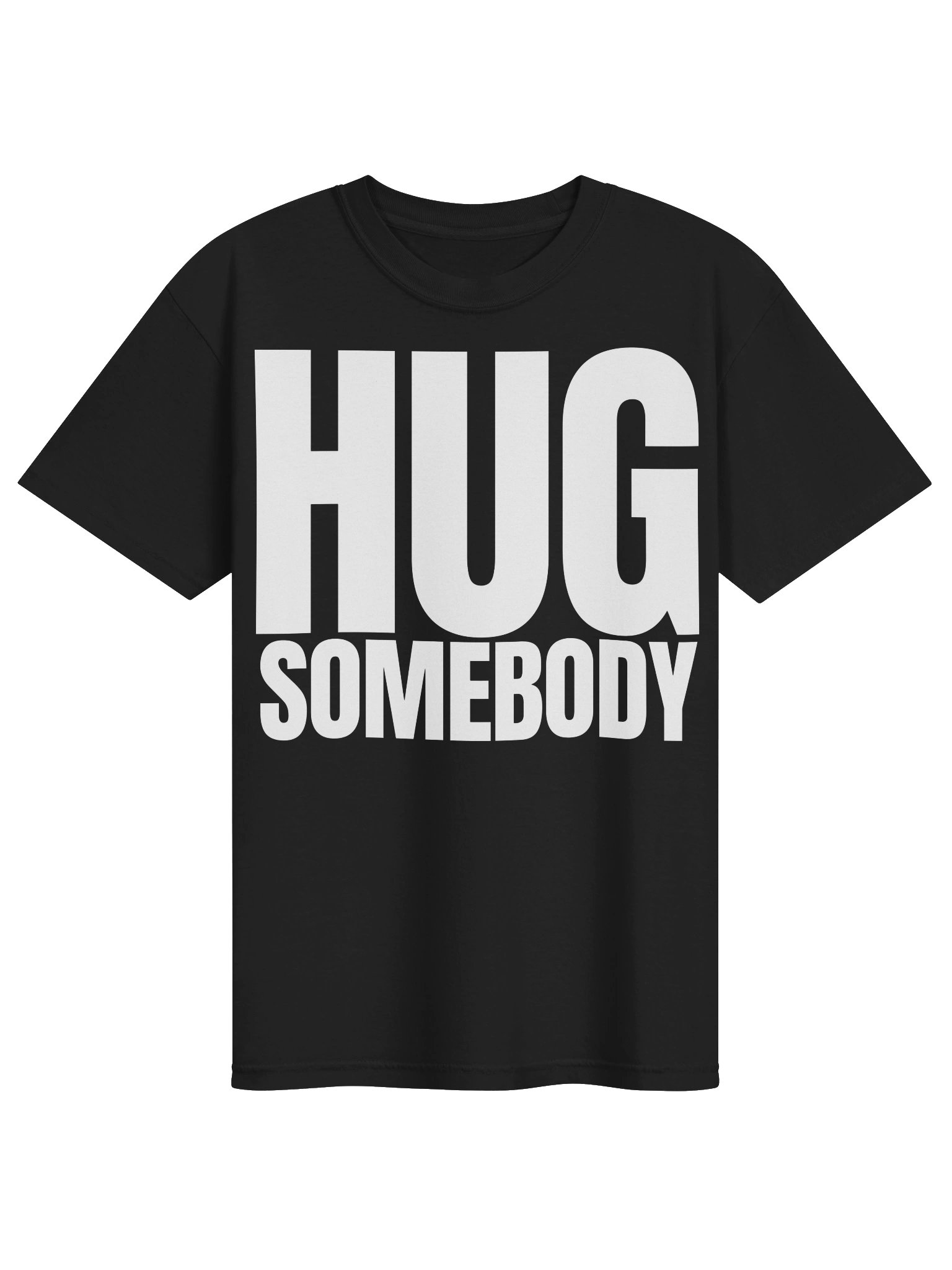 HUG SOMEBODY t-shirt product image (1)