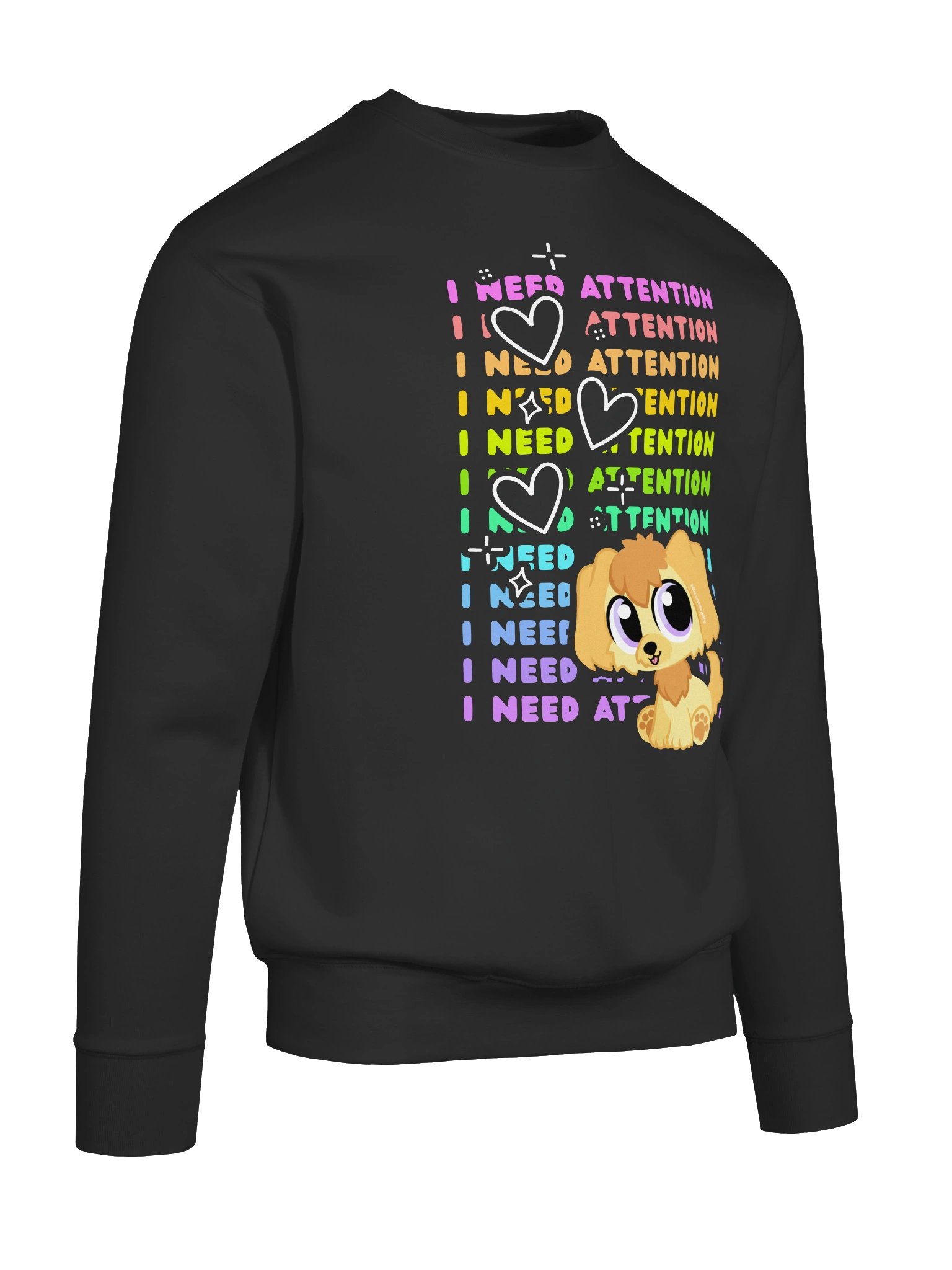 I NEED ATTENTION Sweatshirt product image (10)
