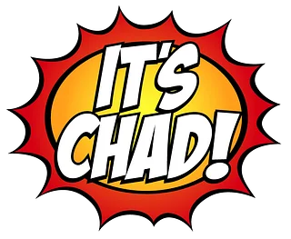It's Chad!