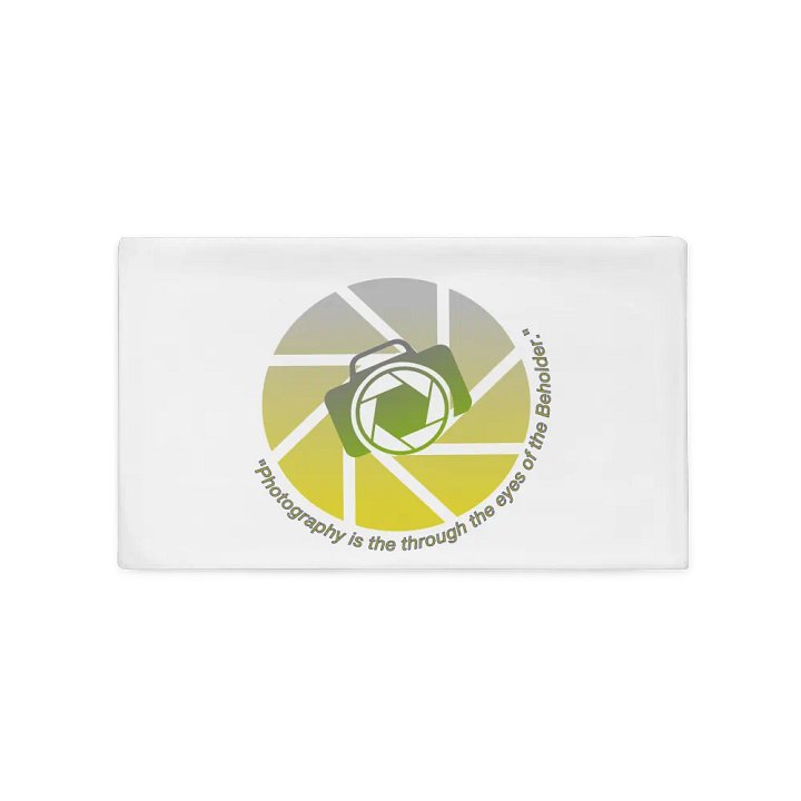 Photography is the eyes of the beholder pillow case product image (5)