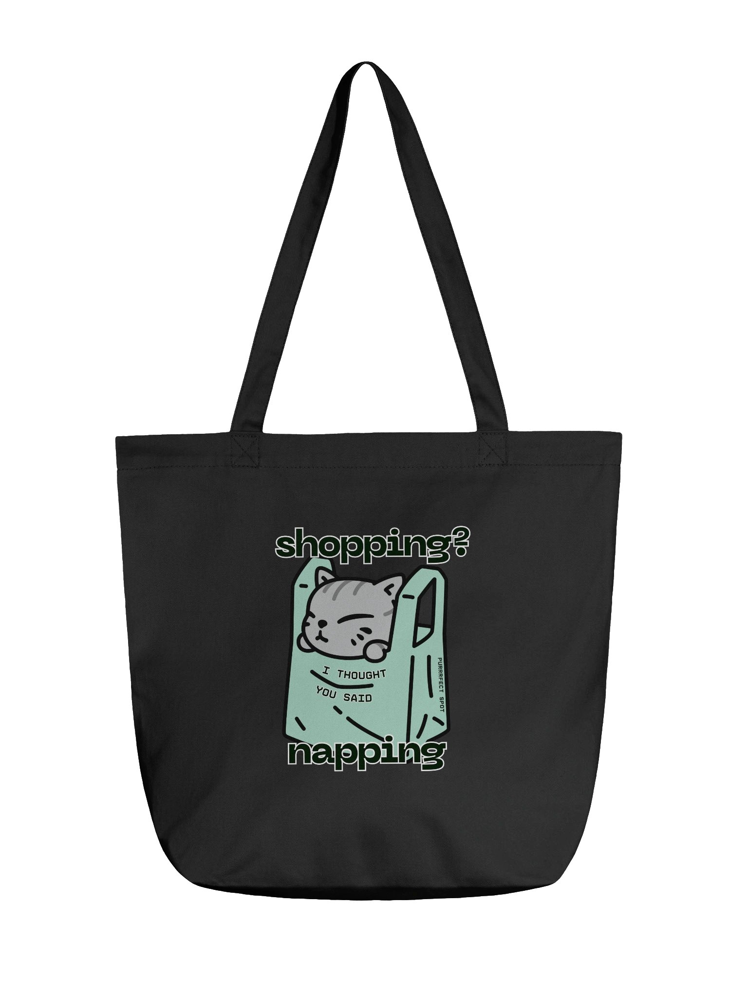 Shopping? I Thought You Said Napping – Organic Cotton Tote Bag product image (1)
