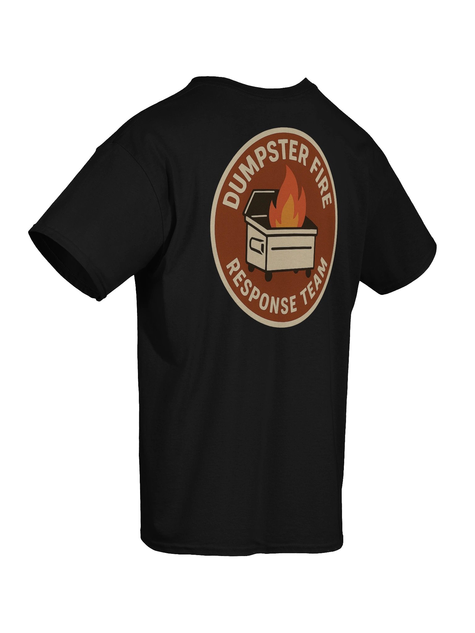 Dumpster Fire Response Team T-Shirt – Funny Disaster Humor Tee product image (66)