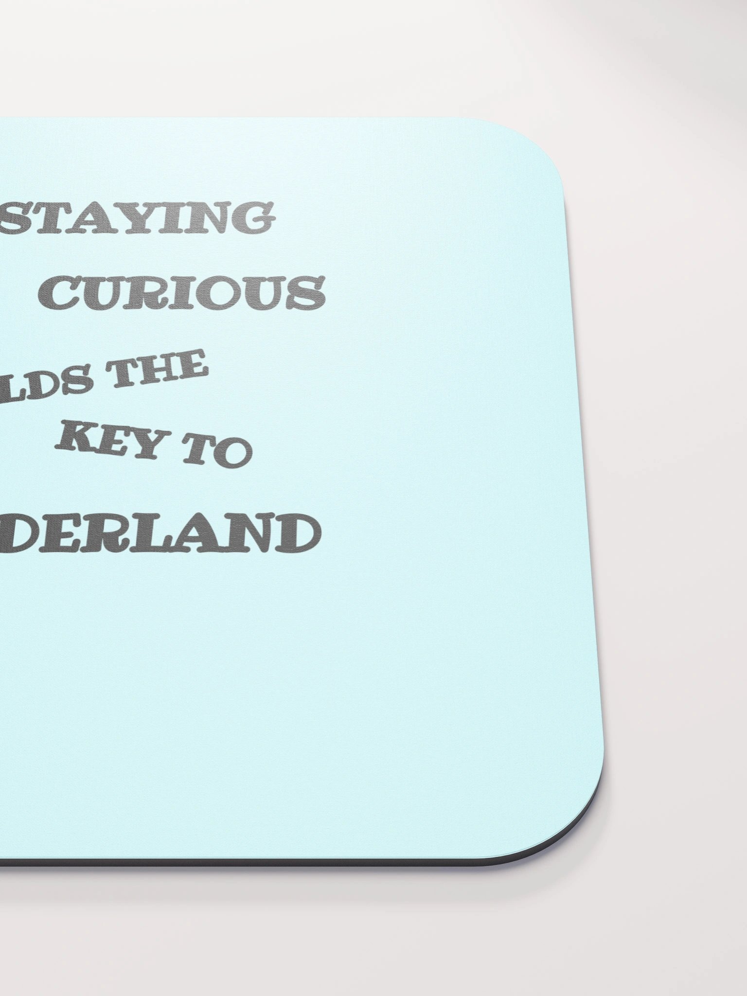 Stay Curious Mouse Pad product image (5)