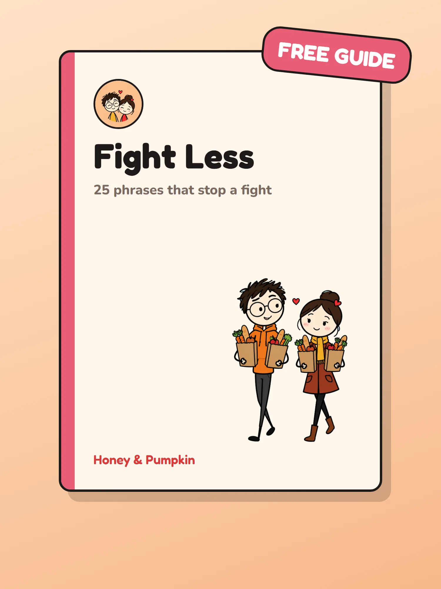 Fight Less: 25 Phrases That Stop a Fight (Free Guide) product image (1)