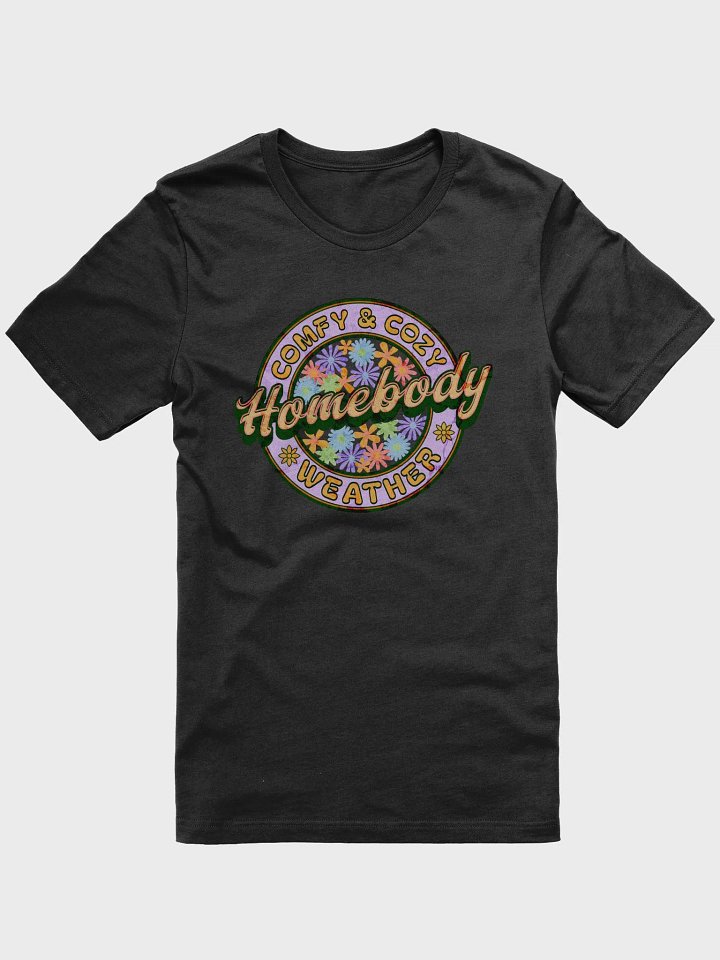 Homebody Comfy And Cozy Weather Floral T-Shirt product image (1)