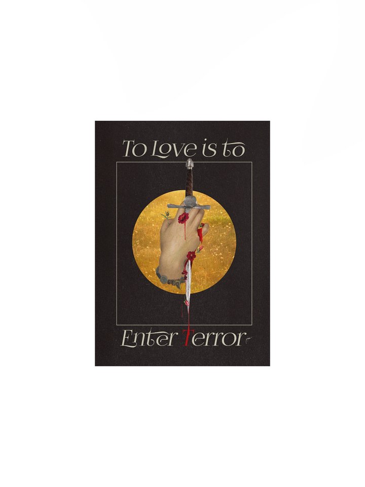 To Love Is To Enter Terror Poster product image (1)