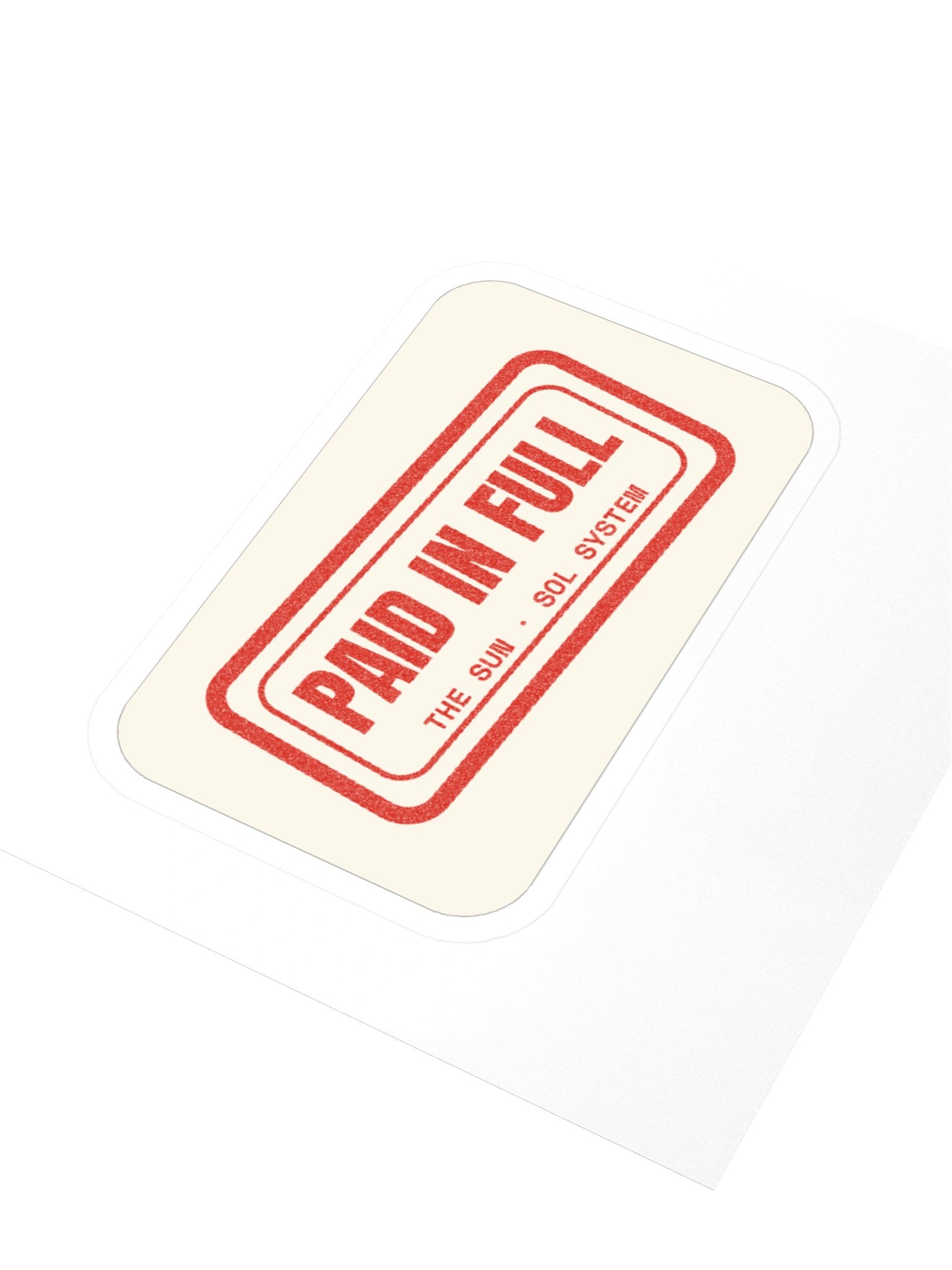 PAID IN FULL Sticker product image (6)