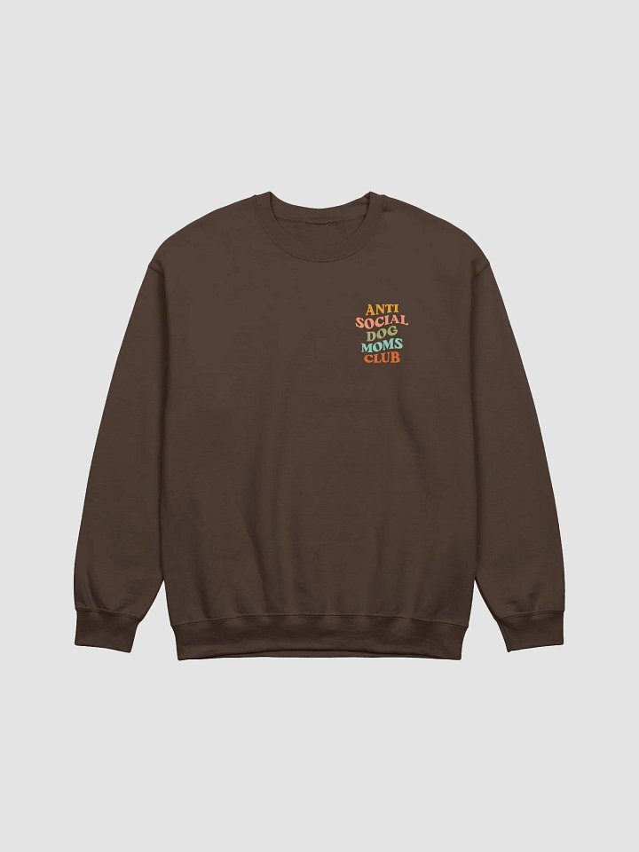 Anti Social Dog Moms Club Retro Sweatshirt | Funny Introvert Shirt for Dog Moms product image (2)