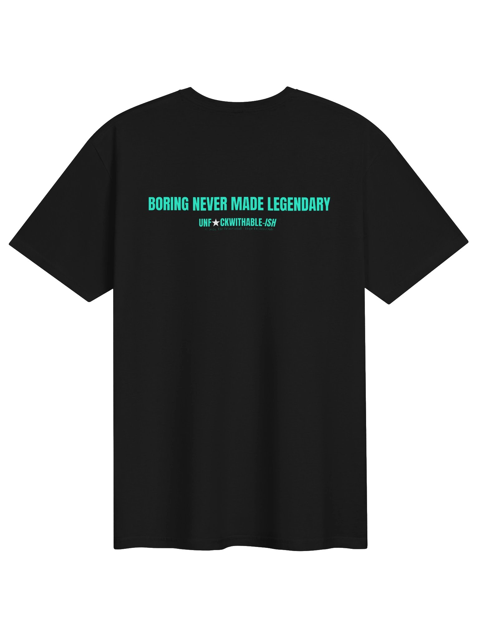 UNF★CKWITHABLE-ISH™ Women's T-Shirt Boring Never Made Legendary product image (2)