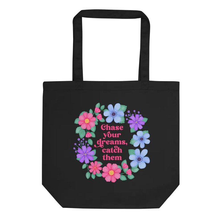 Chase your dreams catch them - Tote Bag product image (1)