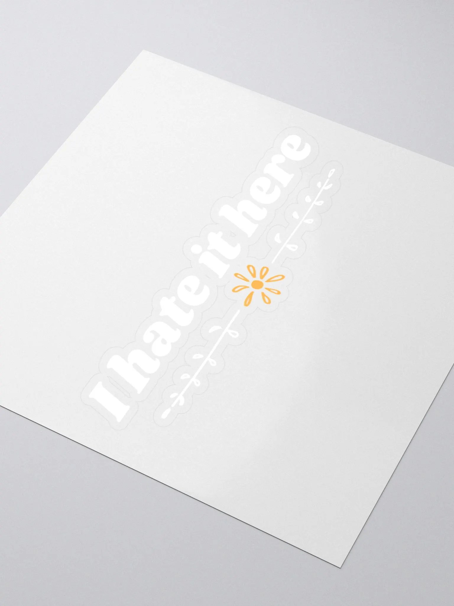 I Hate It Here Sticker V2 product image (3)