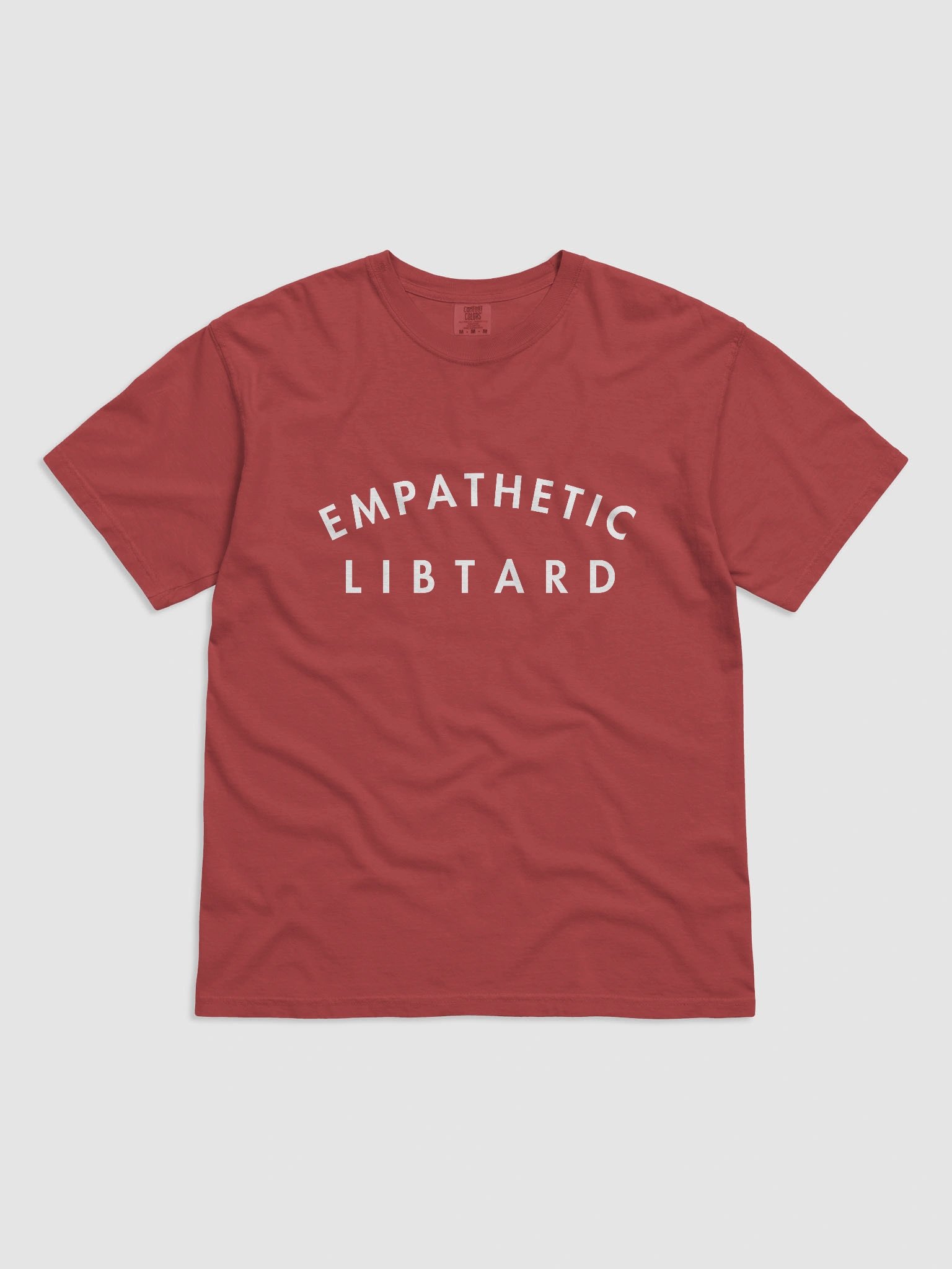 Empathetic Libtard Tee. product image (12)