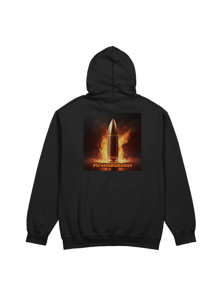 FireImDaBullet Hoodie product image (2)