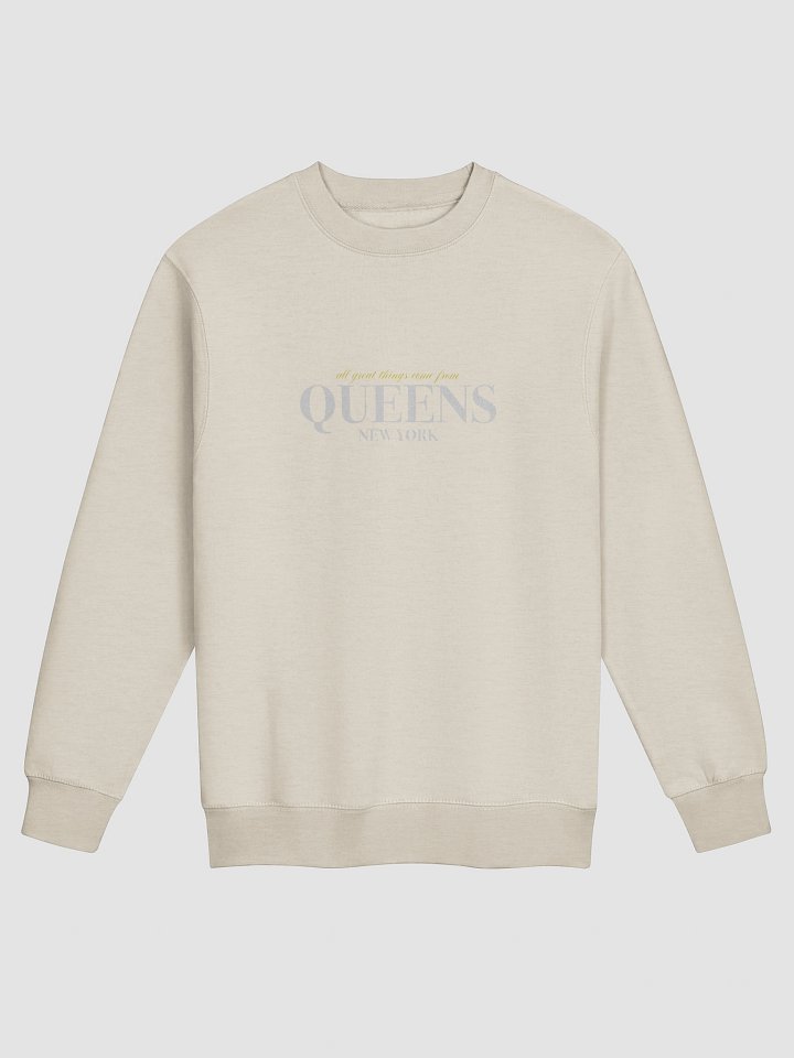 All Great Thing Come from Queens Crewneck product image (1)