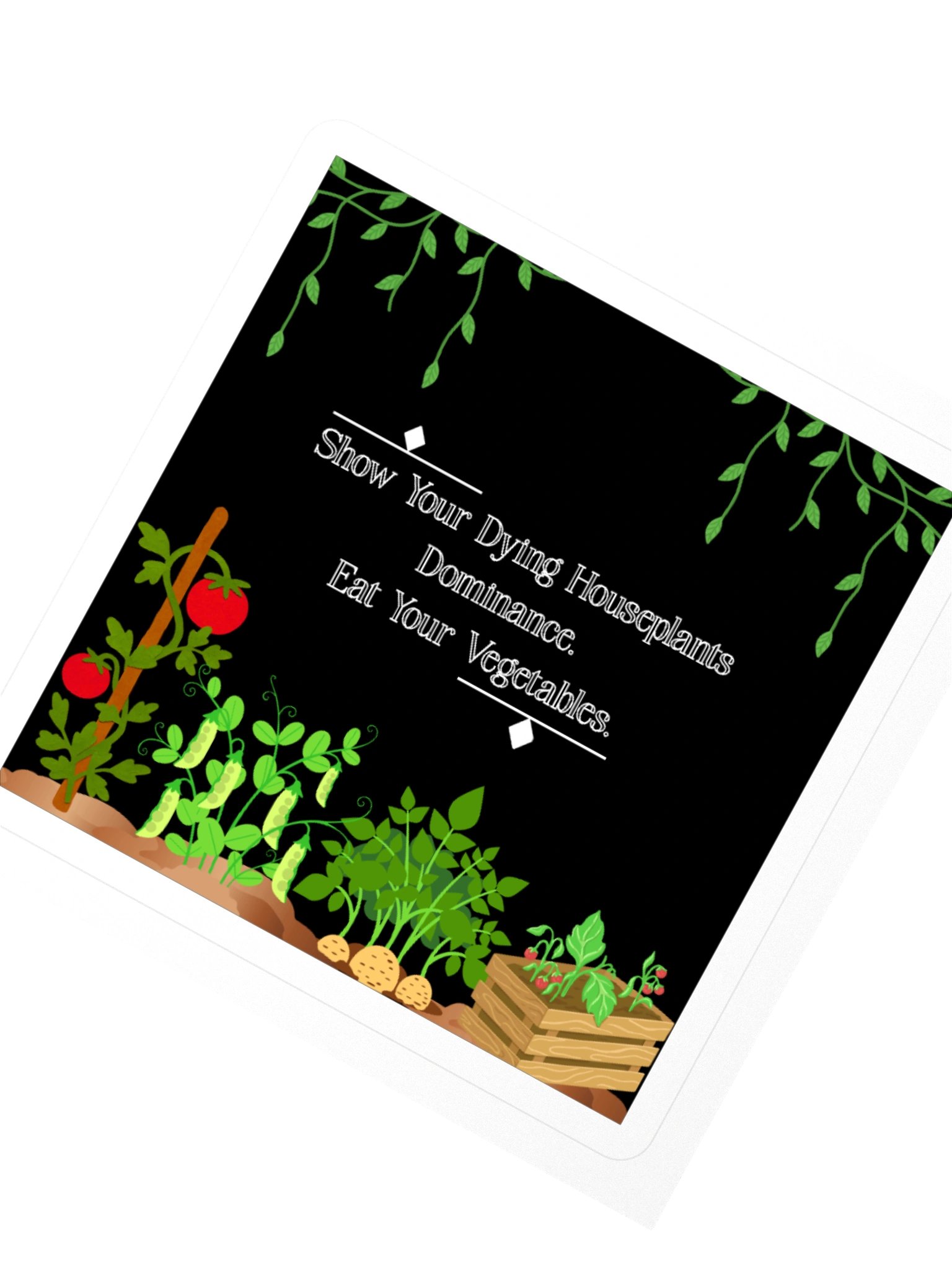 Show Your Houseplants Dominance Square Sticker product image (2)