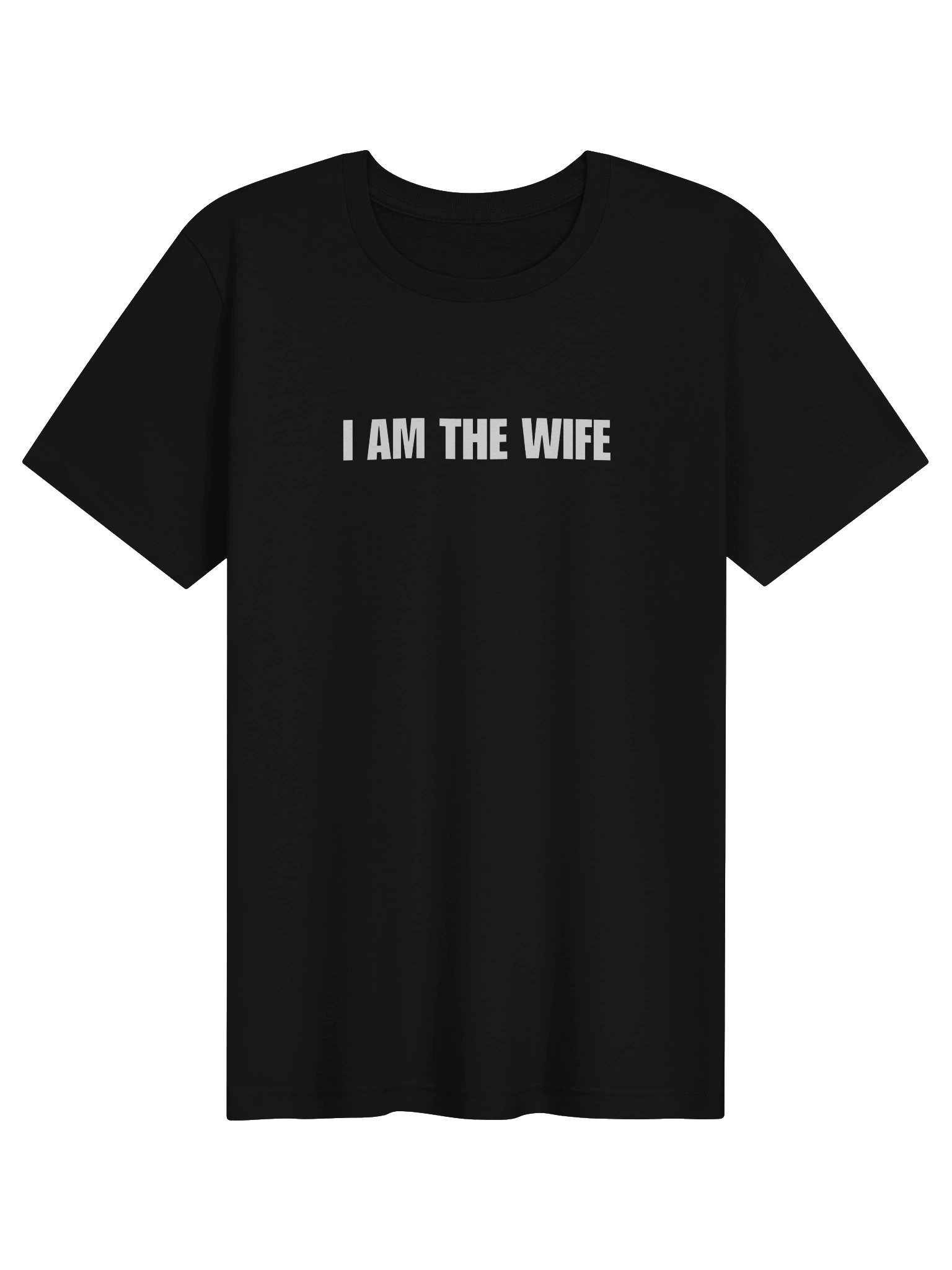 I Am The Wife Unisex Tee product image (1)