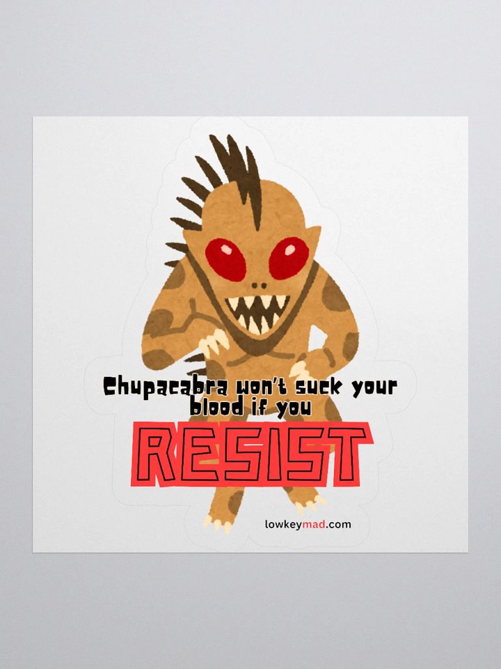 Chupacabra Resist Sticker product image (2)