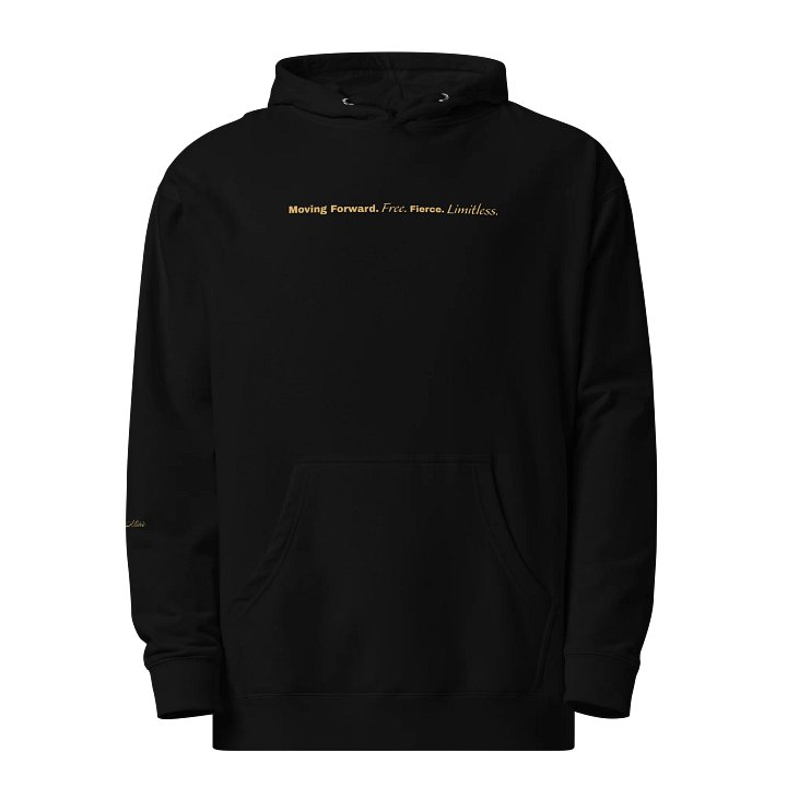 Soully Mine- GOLD PRINT Moving Forward. Free. Fierce. Limitless Hoodie product image (5)