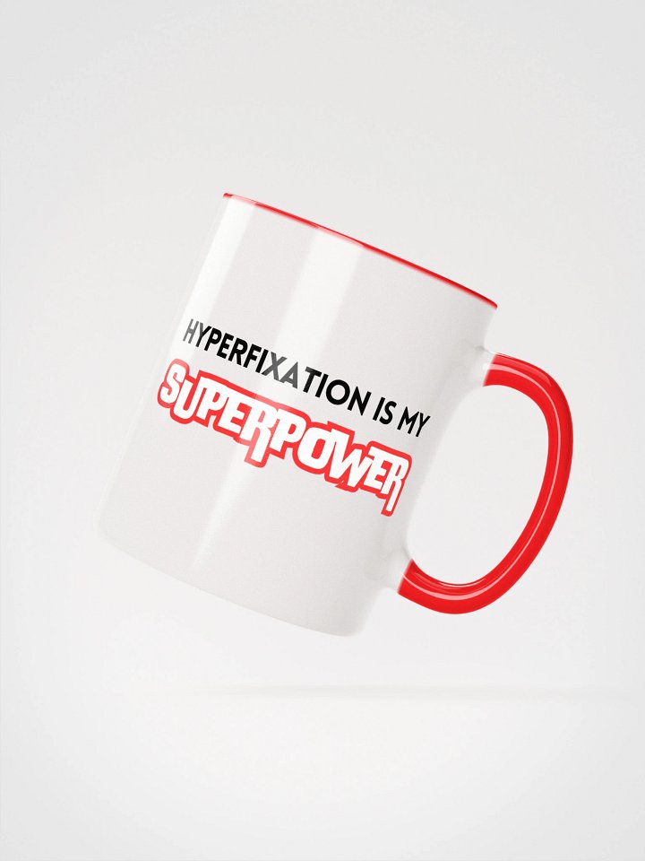 Hyperfixation is my Superpower Mug product image (2)