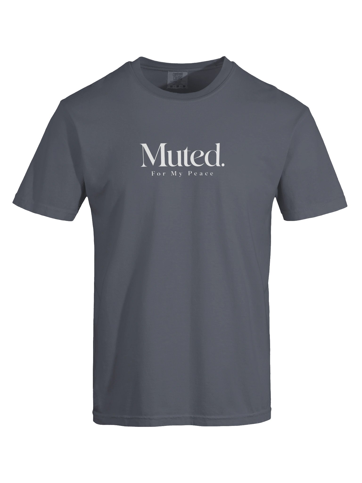 “Muted. For My Peace” — Garment-Dyed Heavyweight T-Shirt product image (2)