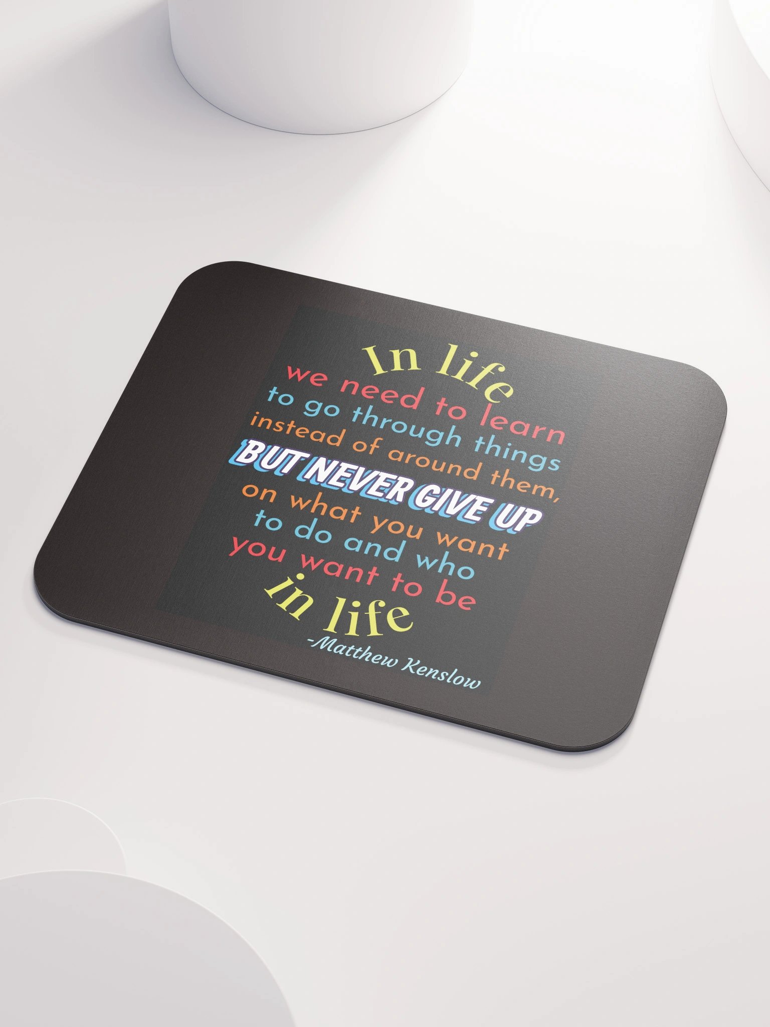 Mouse Pad [Quote 7] product image (3)