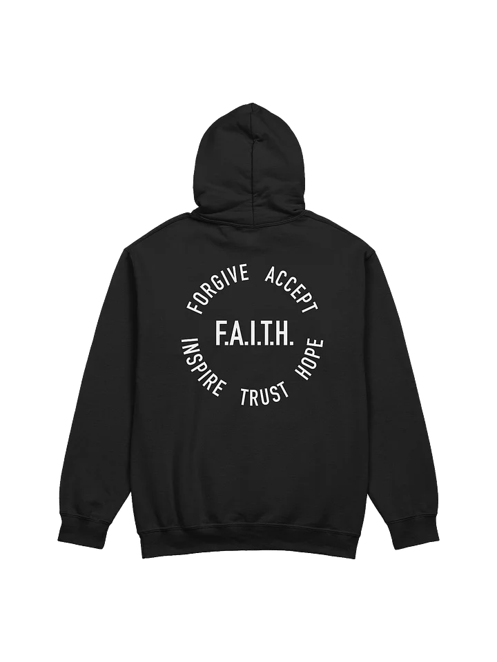 F.A.I.T.H. Hoodie product image (1)
