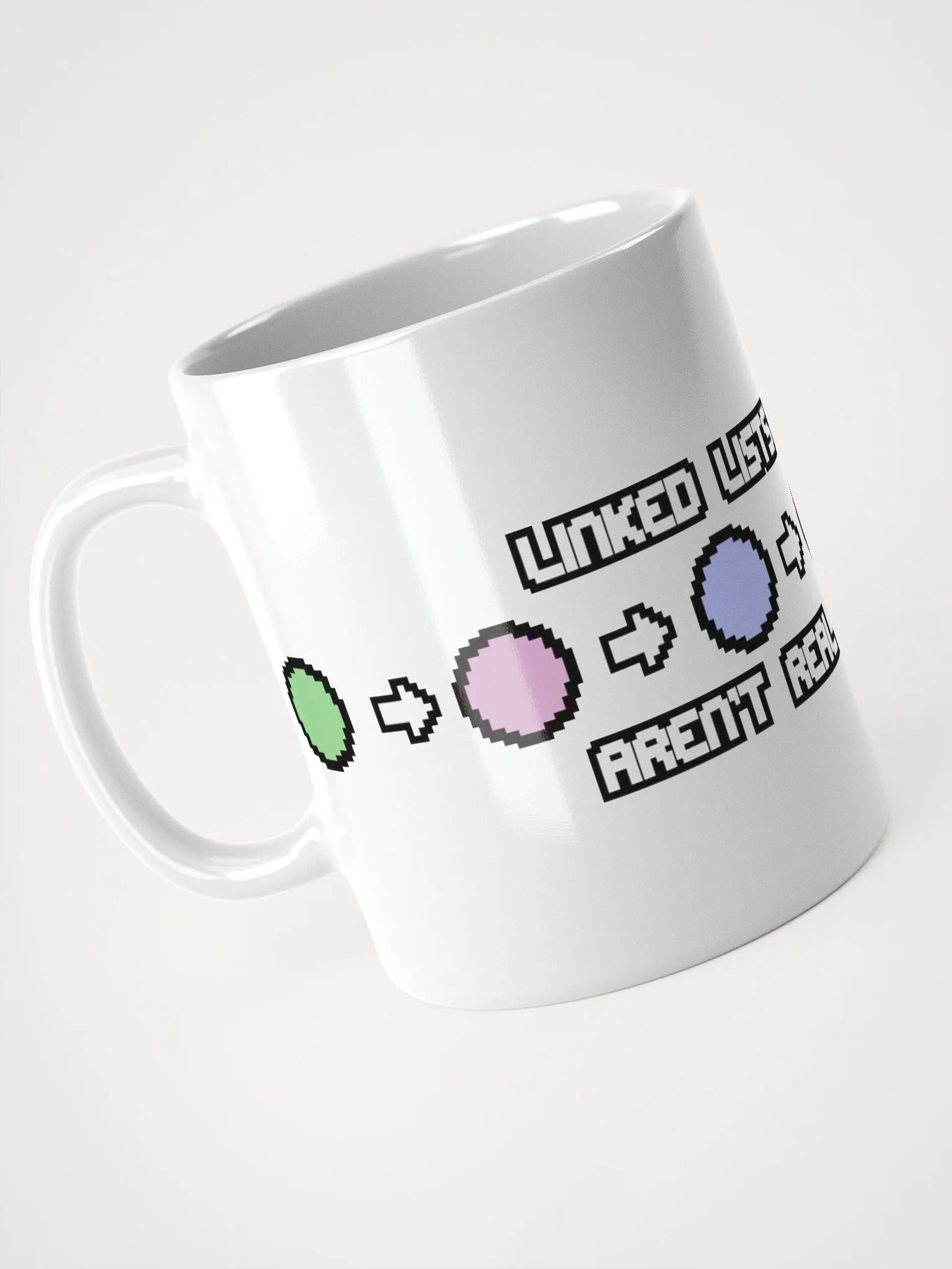 Linked Lists Aren't Real Wraparound mug product image (5)