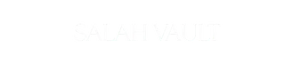 SALAH VAULT