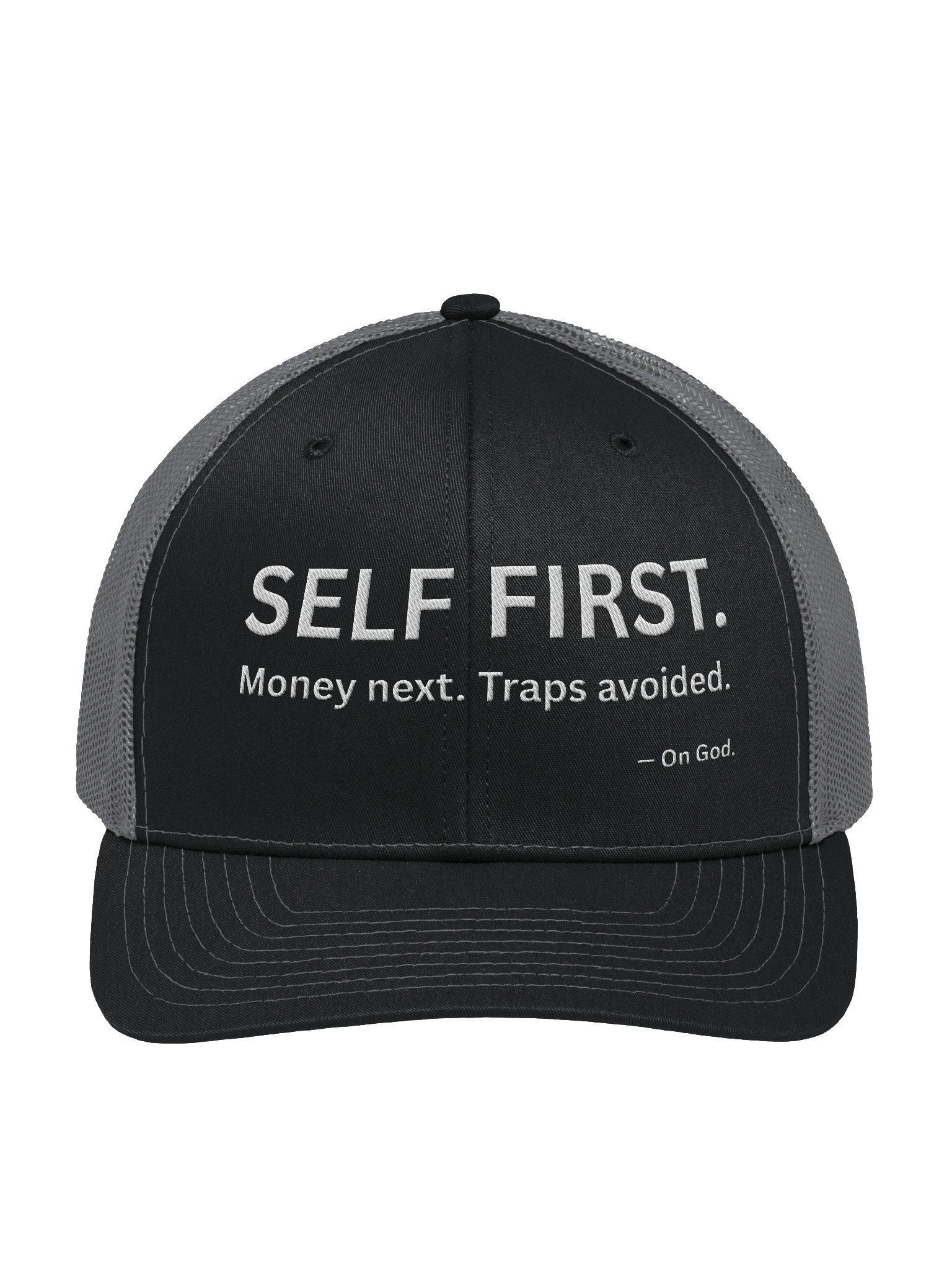 “SELF FIRST.” Signature Trucker Hat — Money Next. Traps Avoided. product image (3)