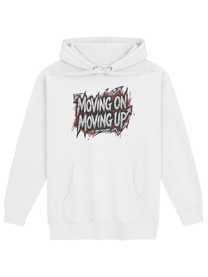 "Moving On Moving Up" Cotton Heritage Unisex Premium Hoodie product image (1)