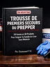 🩺 Trousse de Premiers Secours du Prepper : 50 Gestes et 30 Produits Pour Soigner Ta Famille Sans Médecin (Même en Pleine Crise) | Guide PDF Premium · 81 pages