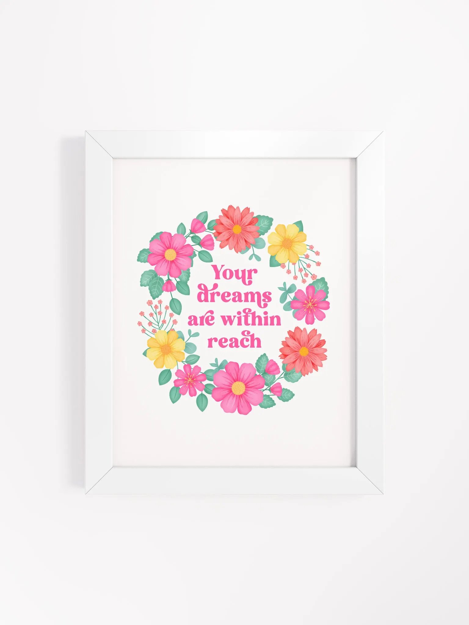 Your dreams are within reach - Motivational Wall Art White product image (1)