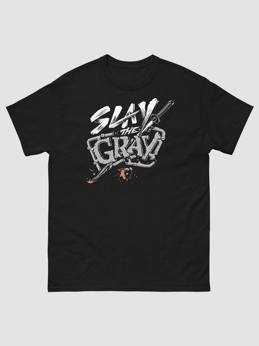 Slay the Gray Tee product image (1)
