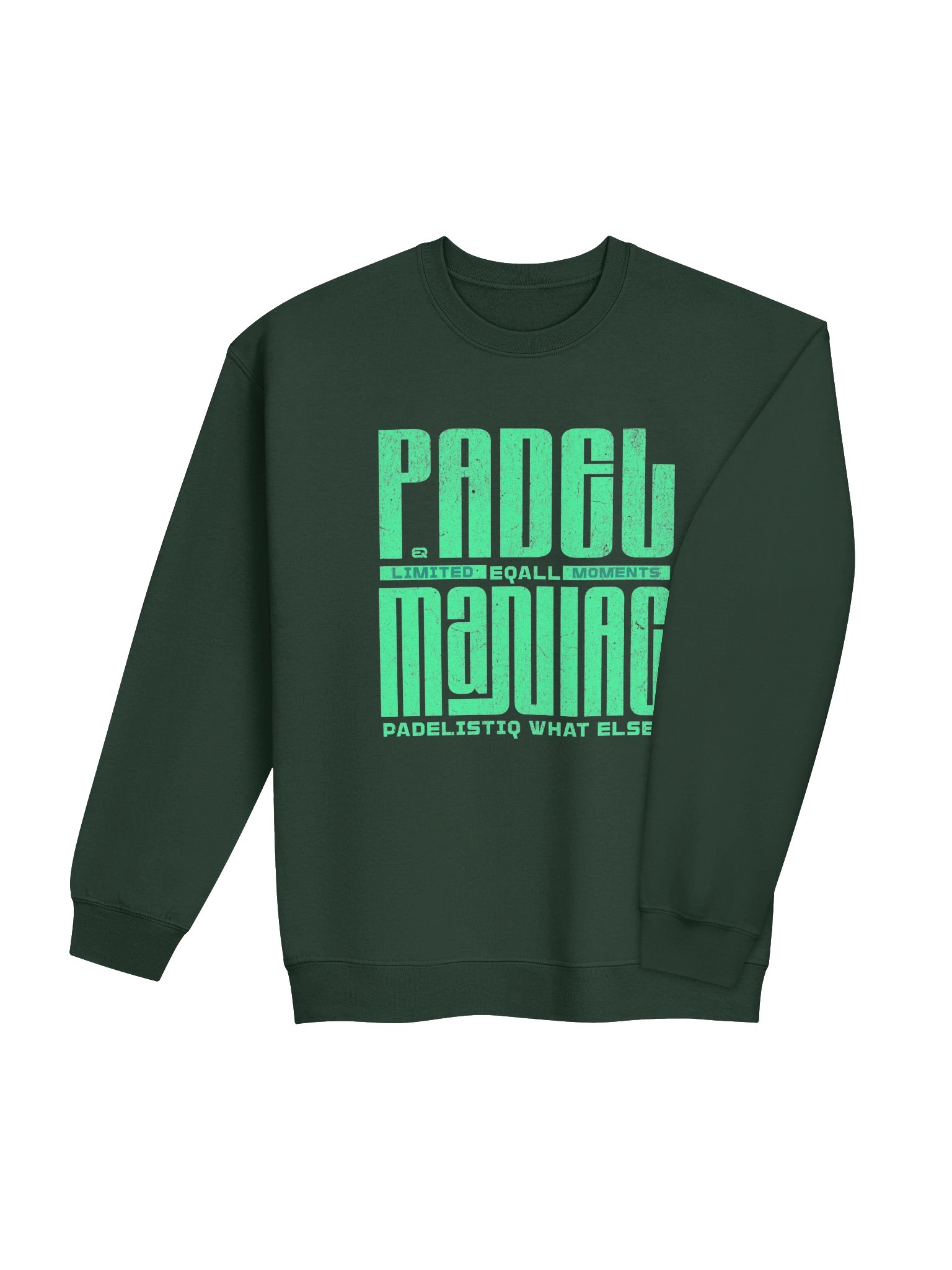 PADELISTIQ Maniac Crewneck Gildan Sweatshirt_R3CVR.i by EQALL® Essentials_Green product image (4)