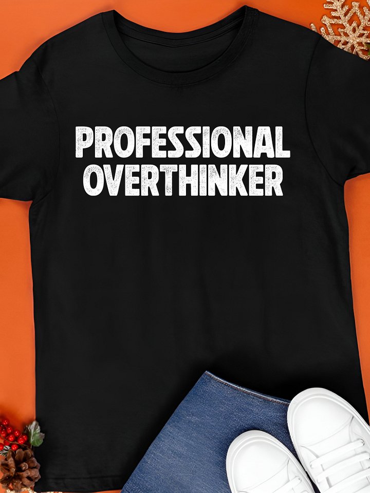 Professional Overthinker Shirt product image (1)