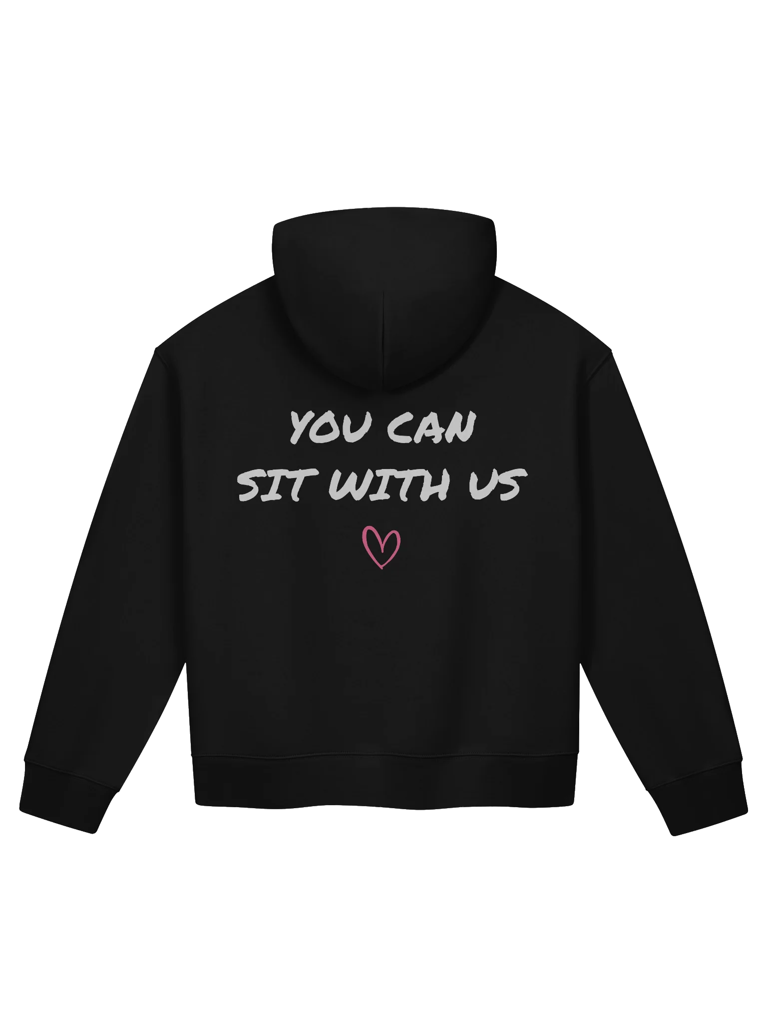 "You Can Sit With Us" Hoodie product image (1)