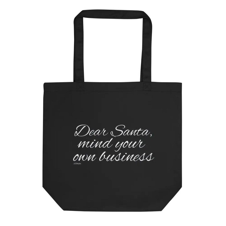 DEAR SANTA, MIND YOUR OWN BUSINESS product image (1)