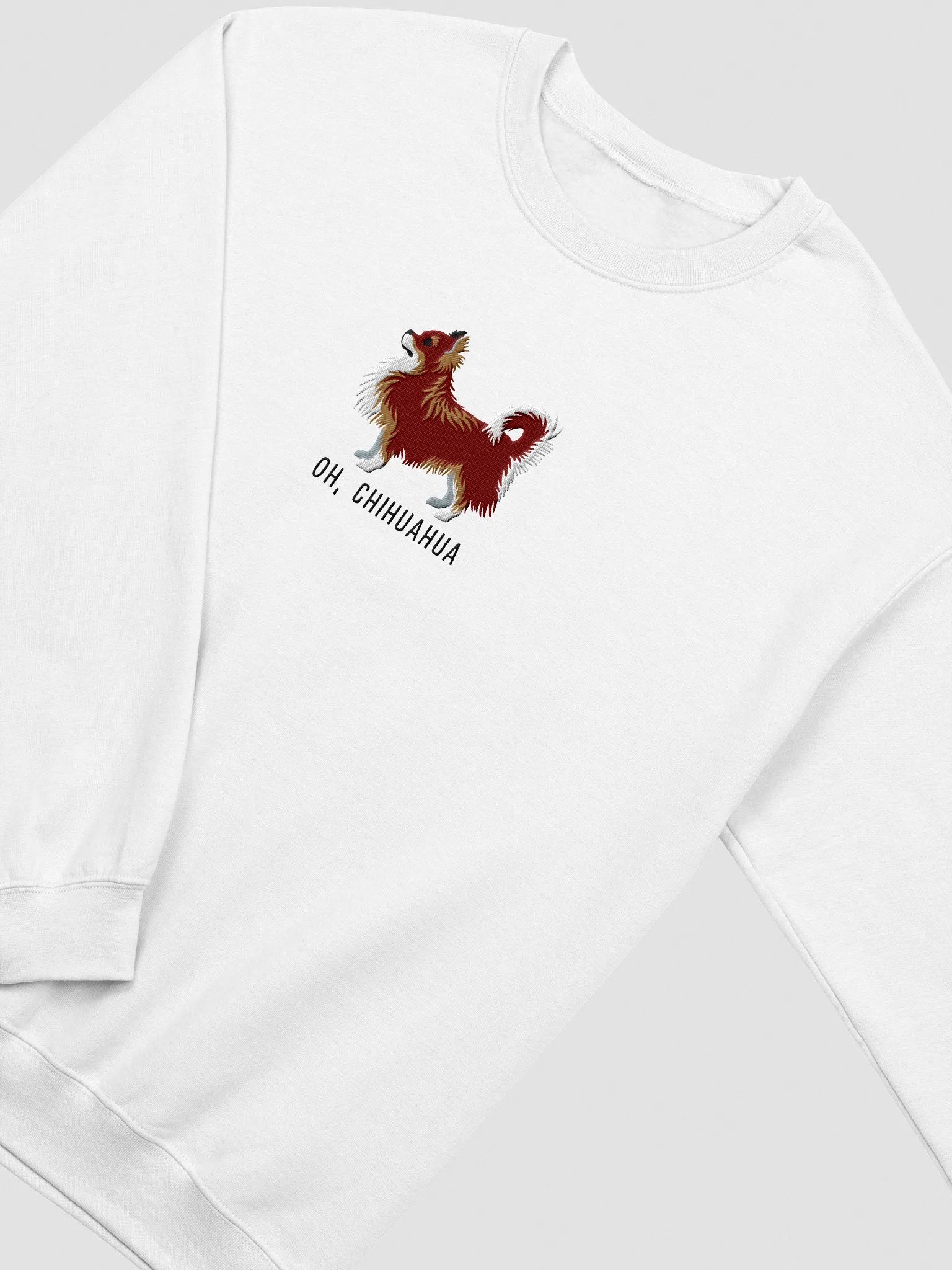 Oh, Chihuahua Sweatshirt (Embroidered) of a Longhaired Chihuahua(Chocolate Tricolor) product image (6)