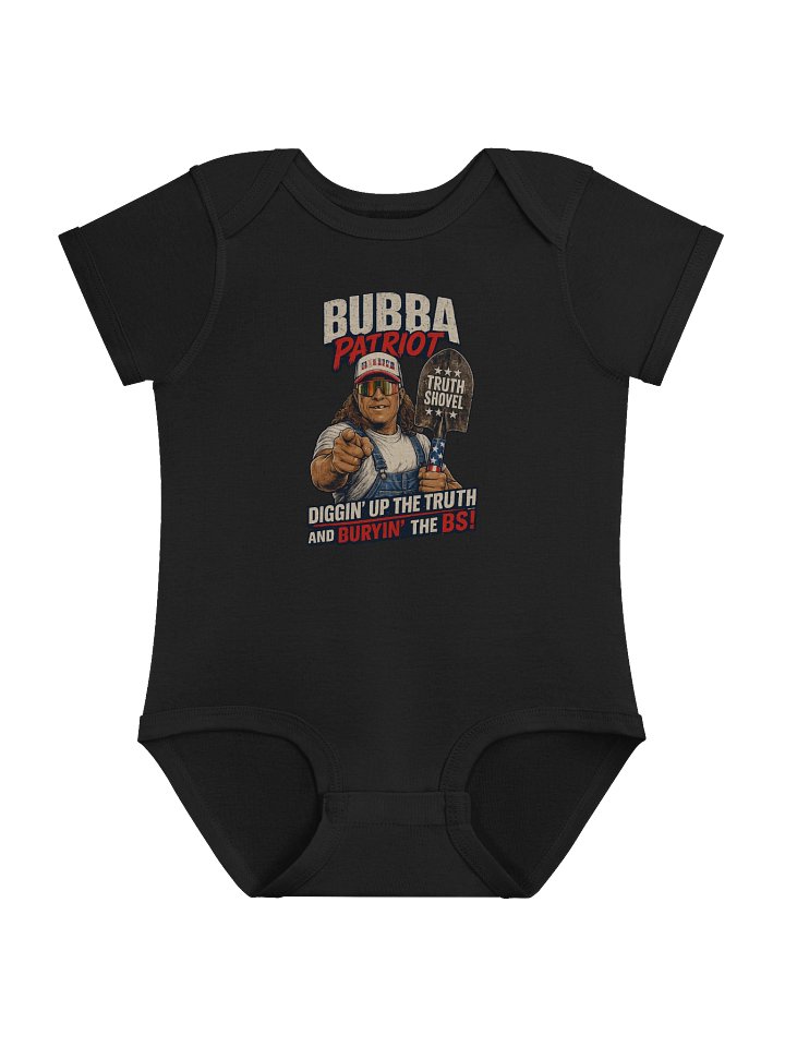 Bubba Patriot Truth Shovel Baby Bodysuit product image (2)