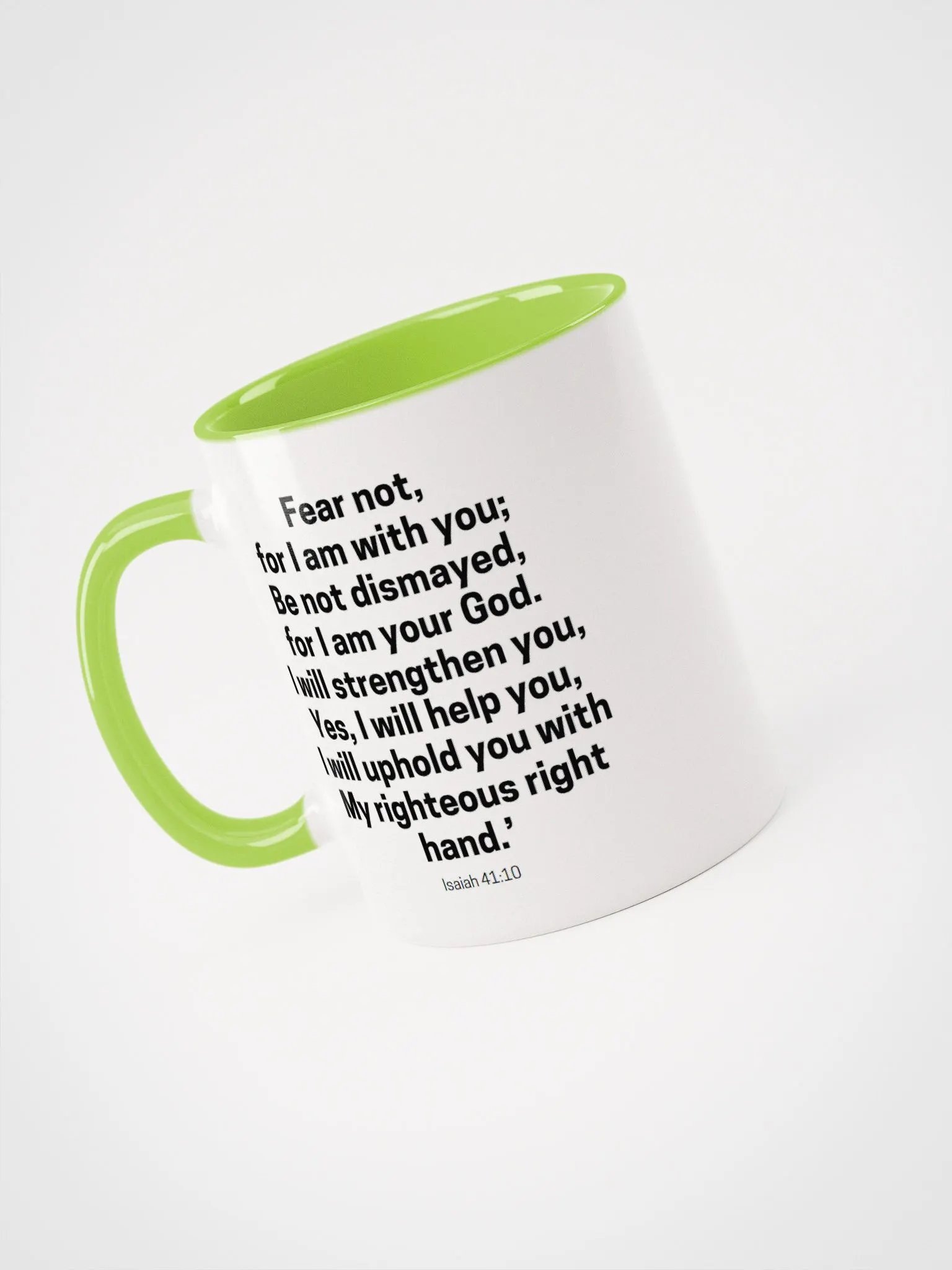 Fear Not For I Am With You Be Not Dismayed For I Am Your God Isaiah 41:10 Design 2 Two-Tone Mug 11/15oz product image (3)
