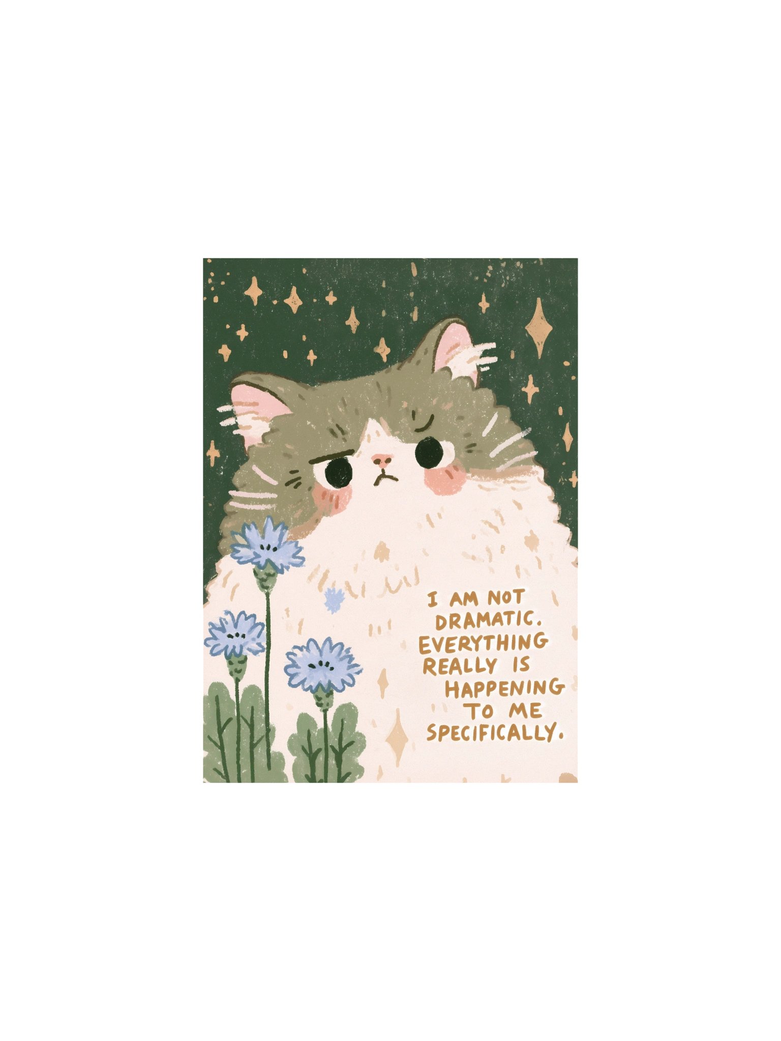 Not Dramatic Cat Quote Poster product image (6)